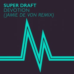 Devotion (Jamie de Von Remix)