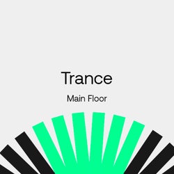 The October Shortlist: Trance (Main Floor)