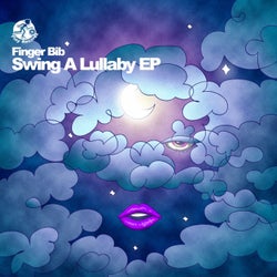 Swing A Lullaby EP