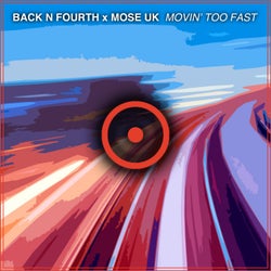 Movin' Too Fast