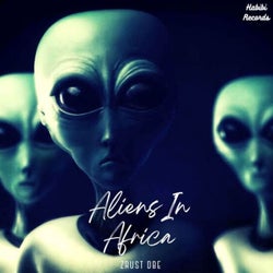 Aliens in Africa
