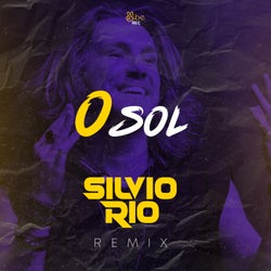O Sol - DJ Silvio Rio REMIX 2023