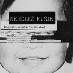 NEEDLES MUSIK AUGUST 2014 CHART