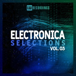 Electronica Selections, Vol. 03