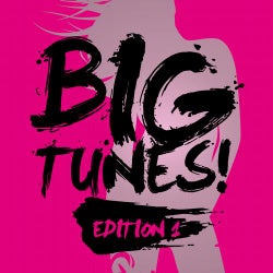 BIG TUNES! - Edition 1