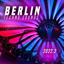 Berlin Techno Sounds 2022.2