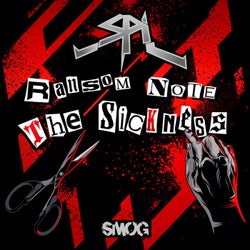 Ransom Note / The Sickness