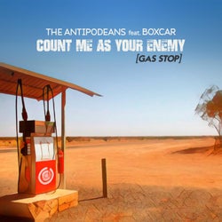 Count Me As Your Enemy (Gas Stop) [feat. Boxcar]