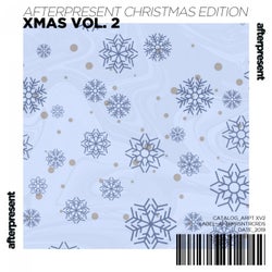 Afterpresent Christmas Edition | Xmas, Vol. 2