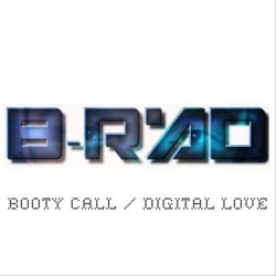 Booty Call / Digital Love