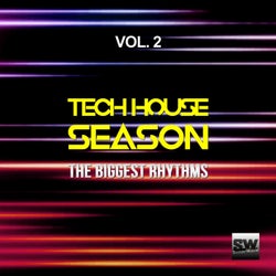 Tech House Season, Vol. 2 (The Biggest Rhythms)