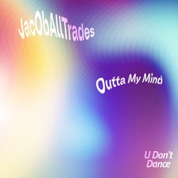 Outta My Mind