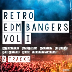 Retro EDM Bangers, Vol. 1