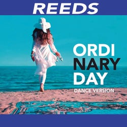 Ordinary Day - Dance Version