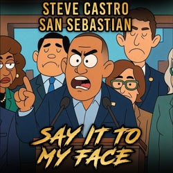 Say It to My Face