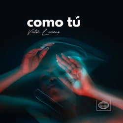 Como Tú