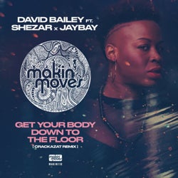 Get Your Body Down to the Floor (Crackazat Remix) [feat. Shezar & Jaybay]