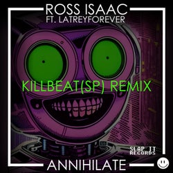 Annihilate (Killbeat(SP) Remix)
