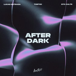 After Dark - Extended Mix