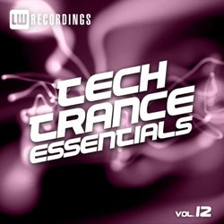 Tech Trance Essentials, Vol. 12