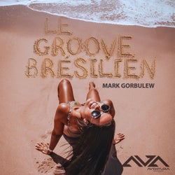 Le Groove Bresilien (The Botafogo Mix)