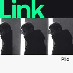 LINK Artist | Pilo - Current Reflection '22