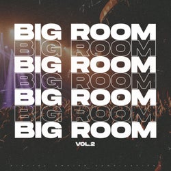 Big Room 2021, Vol.2
