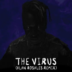 The Virus (feat. Saul Williams, Chippewa Travellers) [Alan Rosales Remix]