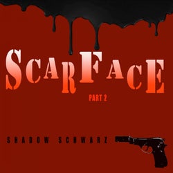 Scarface, Pt. 2
