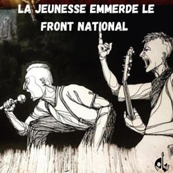 la jeunesse emmerde le front national