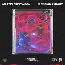 Shouldn't Know - Extended Mix