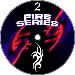 FIRE SERIES Vol. 2