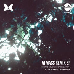 VI Mass Remix EP