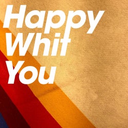 Happy Whit You