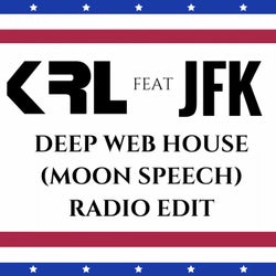 Deep Web House (Moon Speech) [Radio Edit]