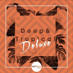 Deep & Tropical Deluxe, Vol. 1