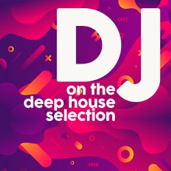 DJ on the Deep House Selection