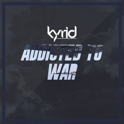Addicted To War