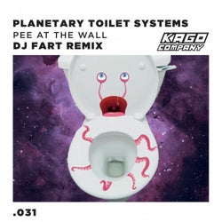 Pee at the Wall (Dj Fart Remix)