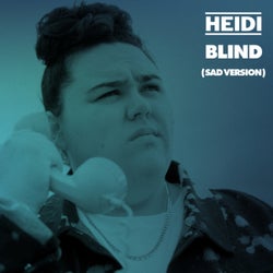 Blind (Sad Version)