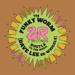 Hustle To The Music (Dave Lee Re-Wriggle)