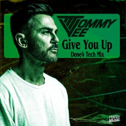 Give You Up (DOSE4 Tech Mix)