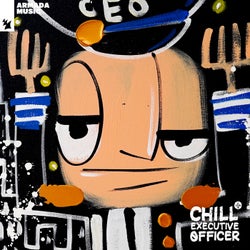 Chill Executive Officer (CEO), Vol. 13 (Selected by Maykel Piron) - Extended Versions