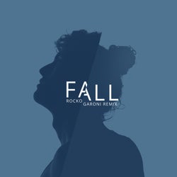 Fall (Rocko Garoni Remix)