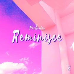 Reminisce