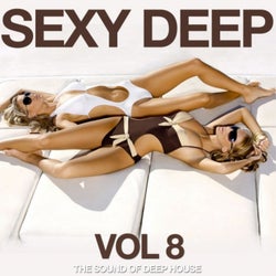 Sexy Deep, Vol. 8 (The Sound of Deep House)