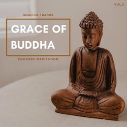 Grace Of Buddha - Soulful Tracks For Deep Meditation, Vol.2