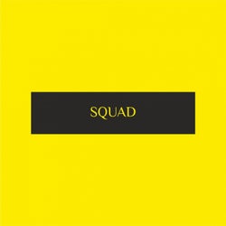 Squad (VIP Mix)