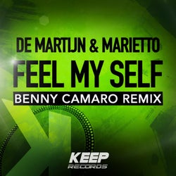 Feel My Self (Benny Camaro Remix)