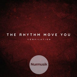 The Rhythm Move You